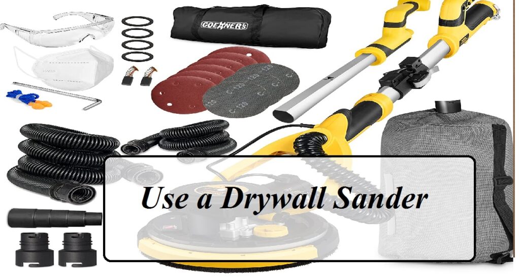 The Benefits of a Drywall Sander